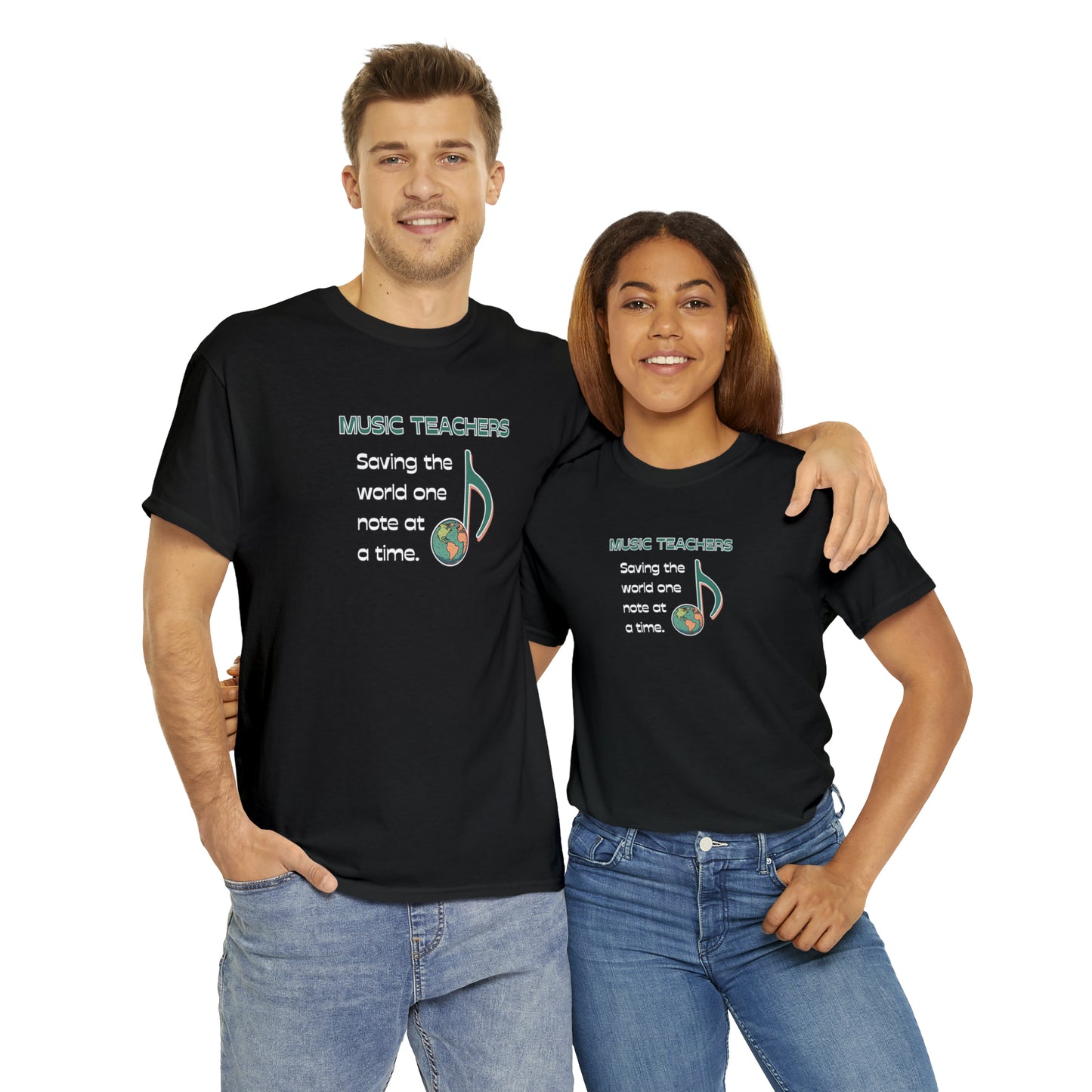 MUSIC TEACHERS SAVE THE WORLD TEE SHIRT