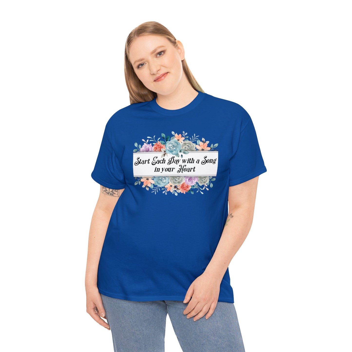 START EACH DAY WITH A SONG TEE SHIRT