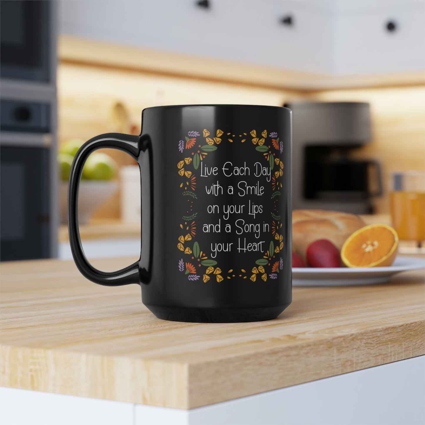 LIVE EACH DAY WITH A SMILE AND A SONG BLACK MUG, 15oz