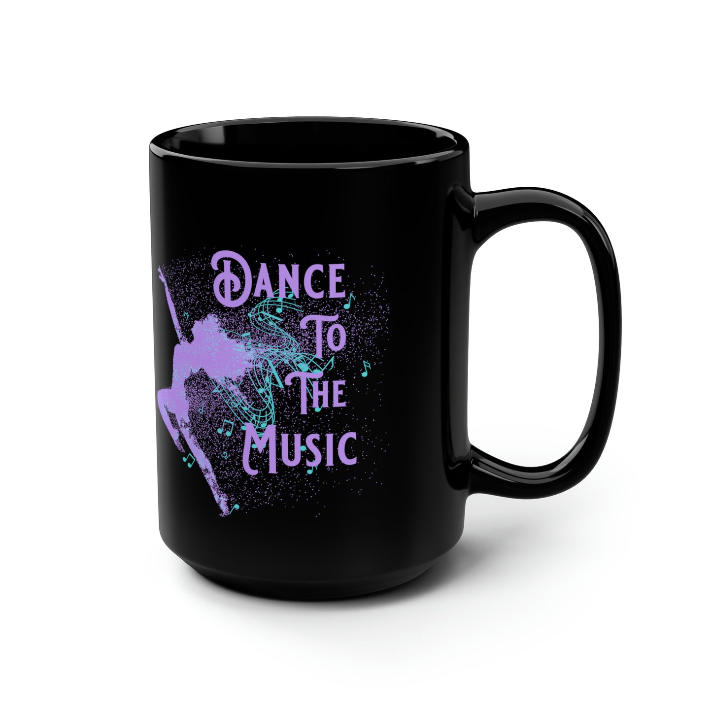 DANCE TO THE MUSIC (LAVENDER) Black Mug, 15oz