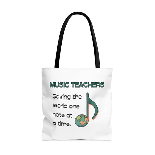 MUSIC TEACHERS SAVE THE WORLD TOTE BAG