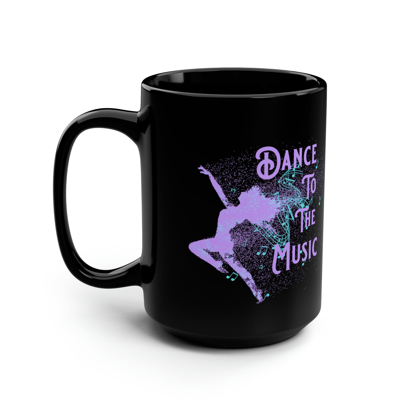 DANCE TO THE MUSIC (LAVENDER) Black Mug, 15oz