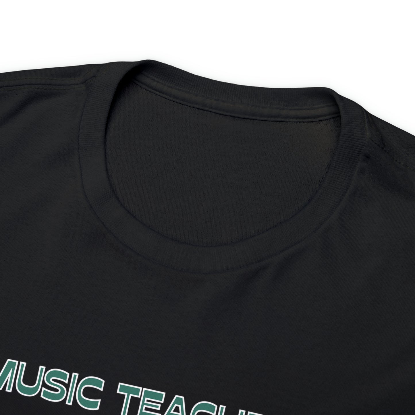 MUSIC TEACHERS SAVE THE WORLD TEE SHIRT