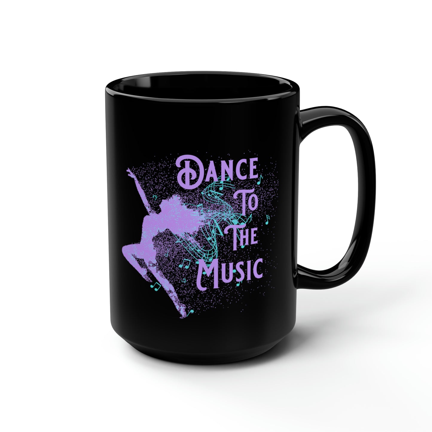 DANCE TO THE MUSIC (LAVENDER) Black Mug, 15oz