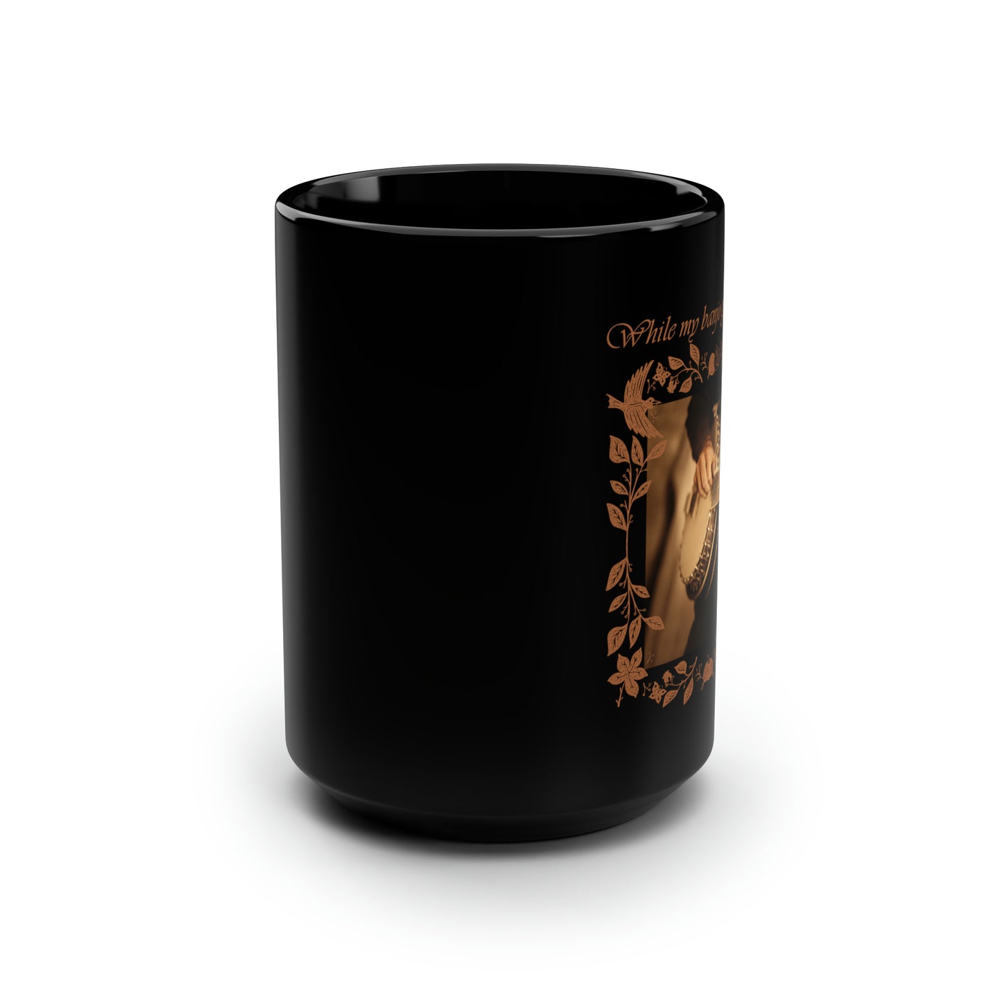 WHILE MY BANJO GENTLY WEEPS BLACK MUG, 15oz